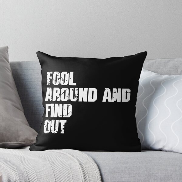 Item preview, FAFO - Fool Around and Find Out 9 designed and sold by Vector-Artist.