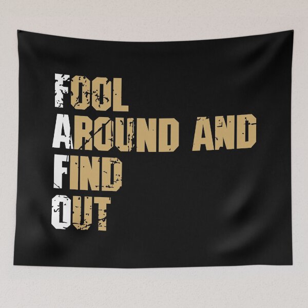 Item preview, FAFO - Fool Around and Find Out 10 designed and sold by Vector-Artist.