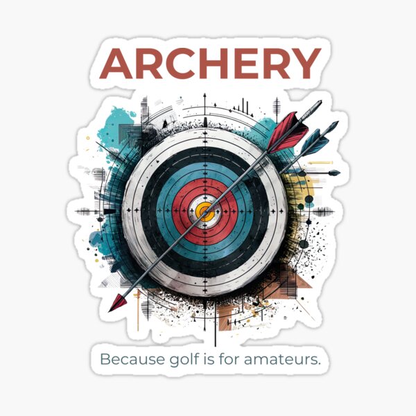 Item preview, Archery Because Golf Is for Amateurs Funny Gift for Archery Fans designed and sold by Hoshi-Club.