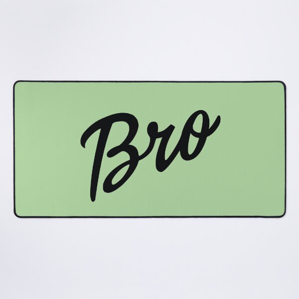 Item preview, Bro text in black designed and sold by gayishdesign.