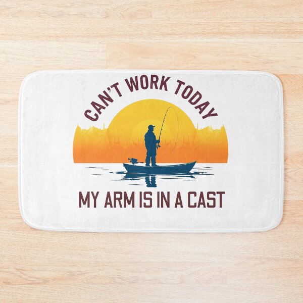 Item preview, Can't Work Today, My Arm Is in a Cast – Funny Fishing Design designed and sold by svarupa.