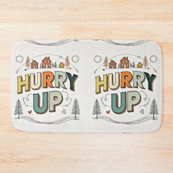 Item preview, Hurry Up 7 designed and sold by Zeir Shop.
