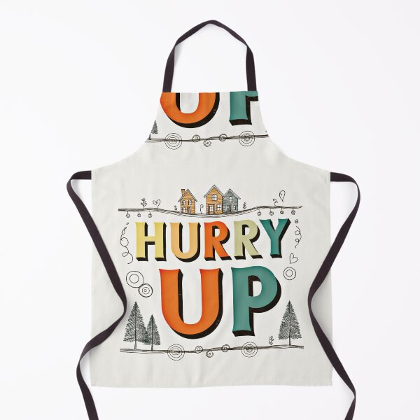 Item preview, Hurry Up 10 designed and sold by Zeir Shop.