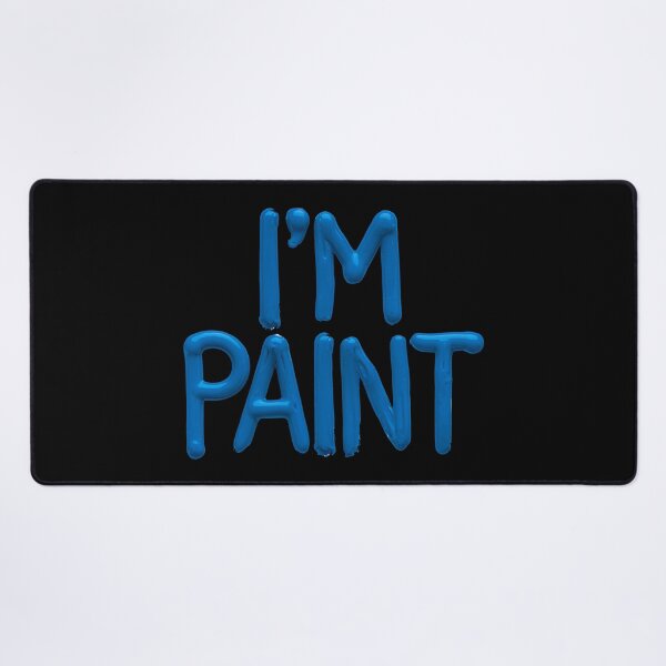 Item preview, I'm Paint designed and sold by Angry Swan Designs.