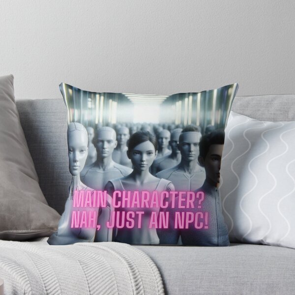 Item preview, NPC Vibes - Main Character? Nah, just NPC! designed and sold by nature. electrified..