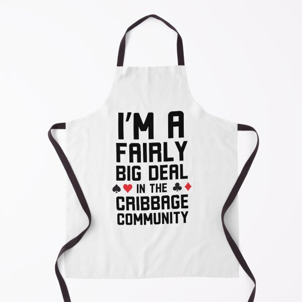 Item preview, I'm a Fairly big deal in the Cribbage community humor designed and sold by snowry.