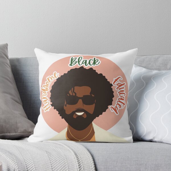 Item preview,  Black History Month Handsome, Black, Educated | Black Power | Black Pride | Black Man  designed and sold by twistedblogger.