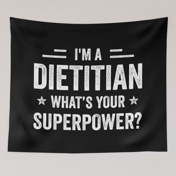 Item preview, I'm A Dietitian What's Your Superpower Funny Dietitian designed and sold by RareBunny.