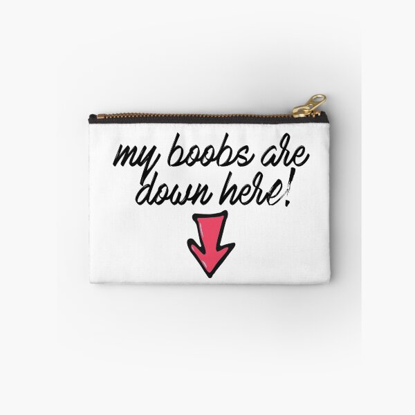 Item preview, My boobs are down here! T-Shirt designed and sold by Scorpion Creative.