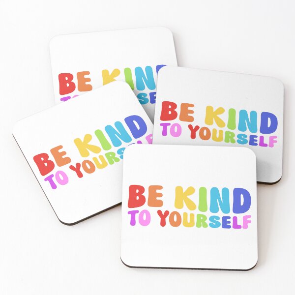 Item preview, Ser amable con usted mismo designed and sold by prettycooluk.