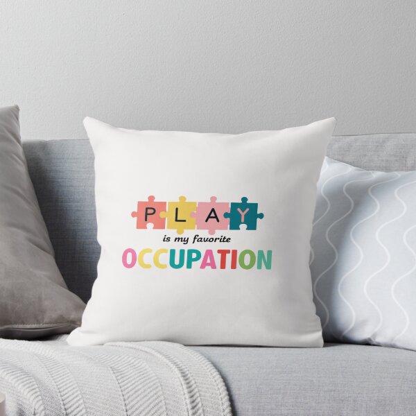 Item preview, "Play Is My Occupation" Occupational Therapy Shirt – Fun & Inspiring OT Apparel designed and sold by Colorful-Garden.