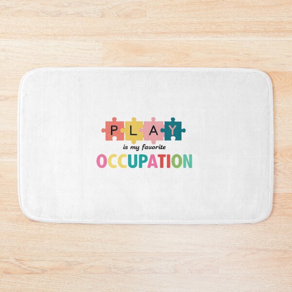 Item preview, "Play Is My Occupation" Occupational Therapy Shirt – Fun & Inspiring OT Apparel designed and sold by Colorful-Garden.