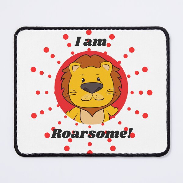 Item preview, I am roarsome lion designed and sold by KWGD - Kelly Woodward Graphic Designer.