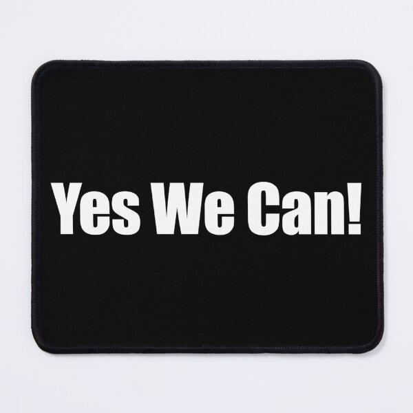 Item preview, Yes We Can! white bold font designed and sold by deynaaz.