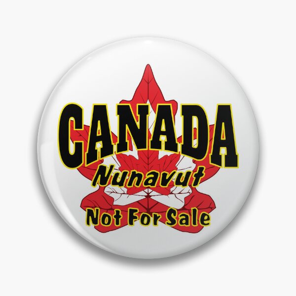 Item preview, Canada Nunavut Not For Sale by Tjays  designed and sold by TJays.