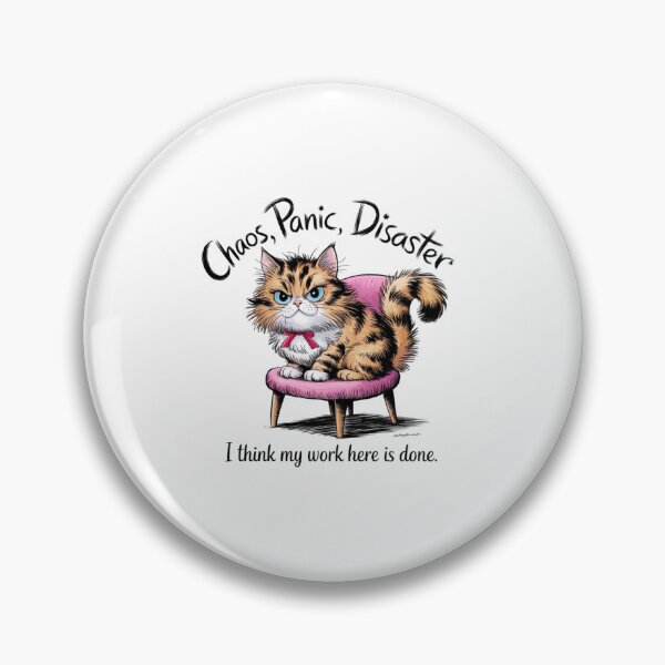 Item preview, my work is done, cat, feline, trouble maker, funnyfits70, Humor, Funny, retro, vintages, funny quotes, animal humor, designed and sold by FunnyFits70.