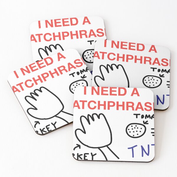 Item preview, I NEED A CATCHPHRASE designed and sold by SprayandPray69.