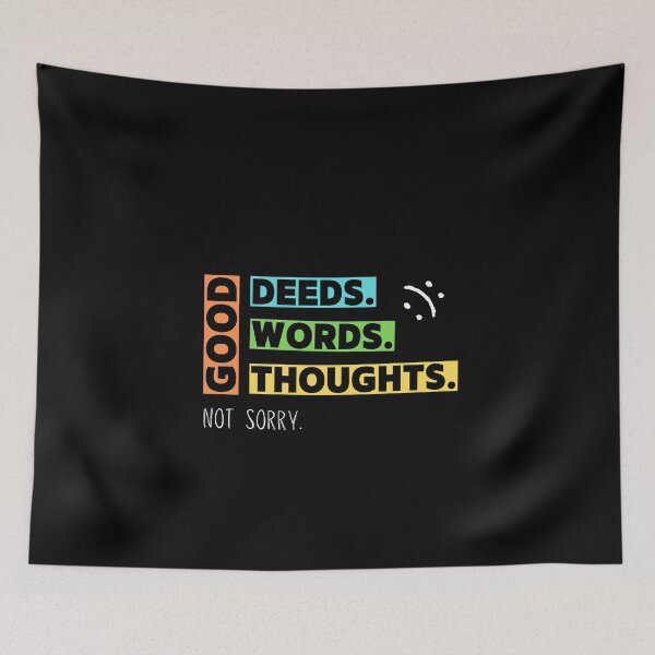 Item preview, Good Deeds, Words, Thoughts - Not Sorry Collection by Linavi designed and sold by Linavi.