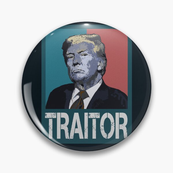 Item preview, TRAITOR TRUMP designed and sold by Paparaw.