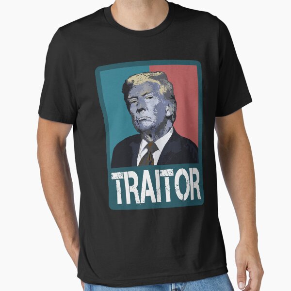 Item preview, TRAITOR TRUMP designed and sold by Paparaw.