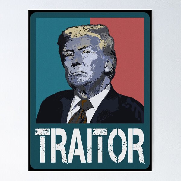 Item preview, TRAITOR TRUMP designed and sold by Paparaw.