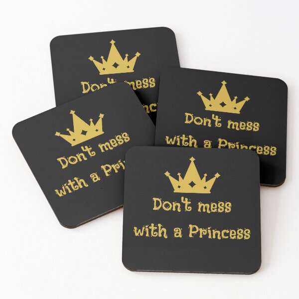 Item preview, Don't mess with a Princess designed and sold by KWGD - Kelly Woodward Graphic Designer.
