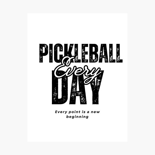 Item preview, Pickleball Every Day designed and sold by PZI Picklewear.