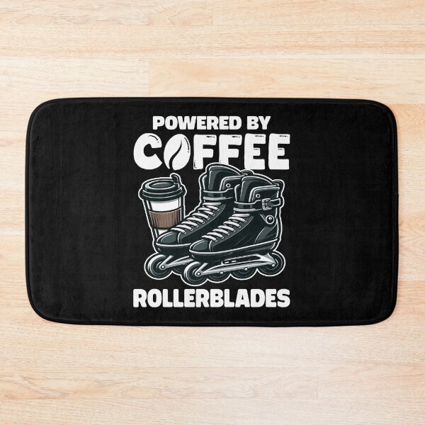 Item preview, POWERED BY COFFEE AND ROLLERBLADES designed and sold by KEF Custom.