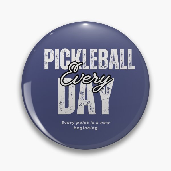 Item preview, Pickleball Every Day- 2 designed and sold by PZI Picklewear.