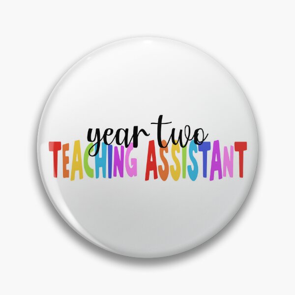 Item preview, Year Two Teaching Assistant Rainbow designed and sold by prettycooluk.