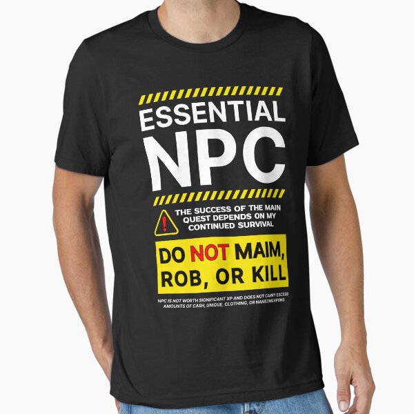 Artikel-Vorschau von Essentielle NPCs verstümmeln, rauben oder töten nicht, Essentielle NP, designt und verkauft von Annietong.