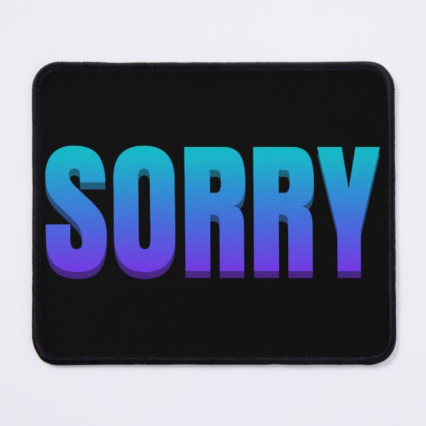 Item preview, Bold “SORRY” Text with Gradient Effect designed and sold by Meawmeow.