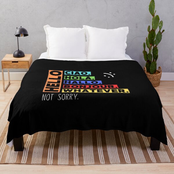 Item preview, Hello, Ciao, Hola, Hallo, Bonjour, Whatever - Not Sorry Collection by Linavi designed and sold by Linavi.