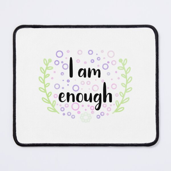 Item preview, I am enough self love body positivity designed and sold by prettycooluk.