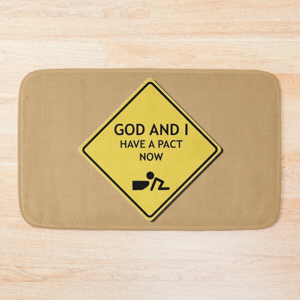 Item preview, God and I have a pact now designed and sold by WordyDreams.