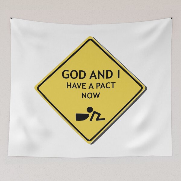 Item preview, God and I have a pact now designed and sold by WordyDreams.