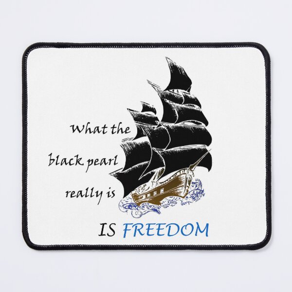 Item preview, what the black pearl really is, is freedom designed and sold by yinon-h.