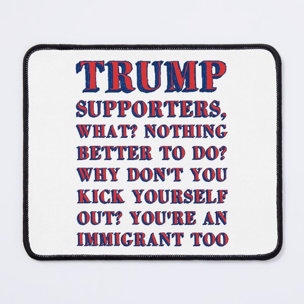 Item preview, Trump Supporters designed and sold by IKDG.