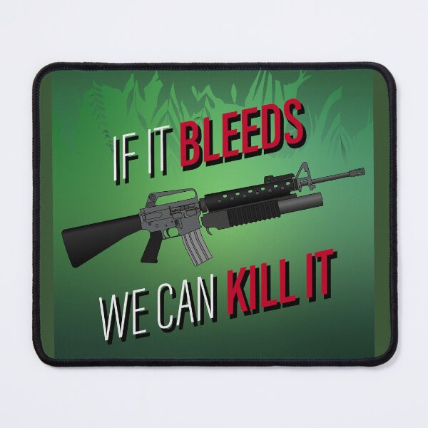 Item preview, If It Bleeds, We Can Kill It. designed and sold by Bopcorn.