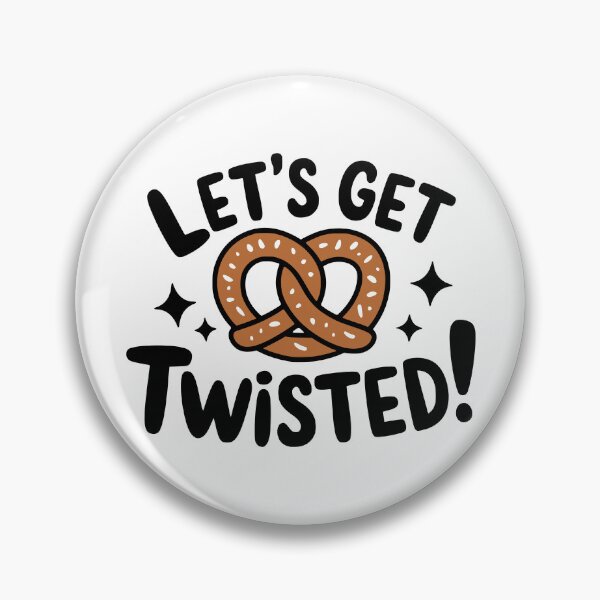 Item preview, Let's Get Twisted! Funny Pretzel Pun designed and sold by PMCreative.
