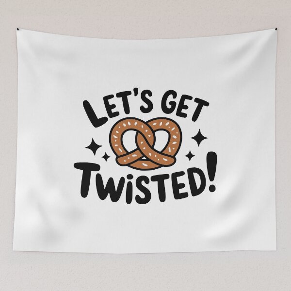 Item preview, Let's Get Twisted! Funny Pretzel Pun designed and sold by PMCreative.