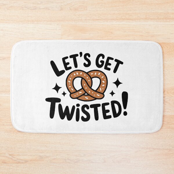 Item preview, Let's Get Twisted! Funny Pretzel Pun designed and sold by PMCreative.