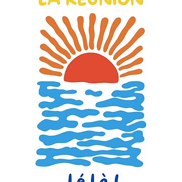 Artwork thumbnail, La Réunion Lé La - Sun & Ocean / Tropical design by Artiquement