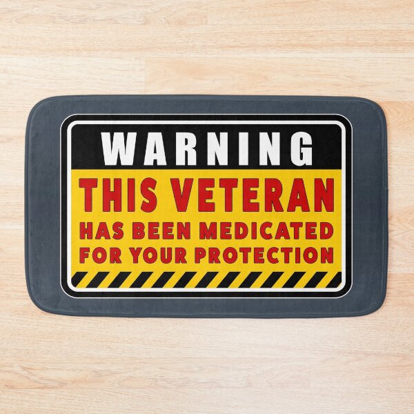 Item preview, Warning: Medicated Veteran designed and sold by Nomadic Spirit Studios.