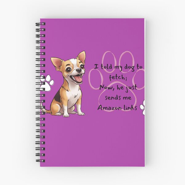 Item preview, I told my dog to fetch ....design  designed and sold by Tayrenstars.