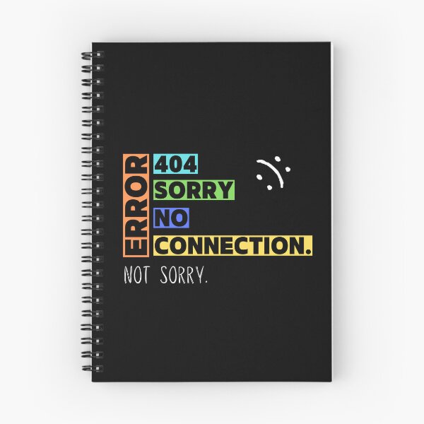 Item preview, Error 404 Sorry No Connection - Not Sorry Collection by Linavi designed and sold by Linavi.