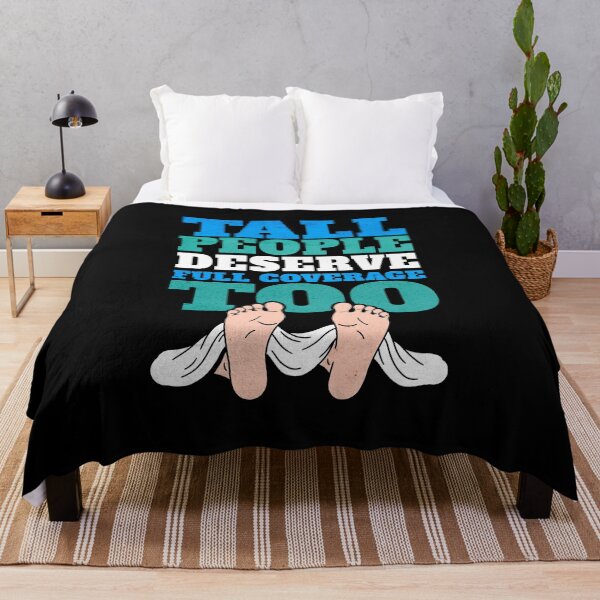 Item preview, Tall People Deserve Full Coverage Too designed and sold by AnAzArt.