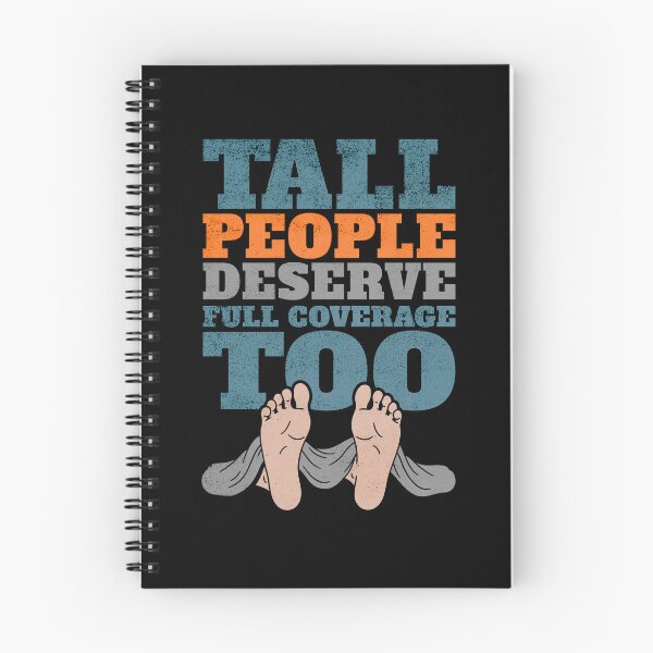 Item preview, Tall People Deserve Full Coverage Too designed and sold by AnAzArt.