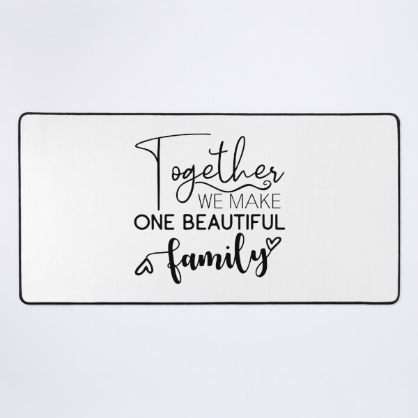Item preview, “Together We Make One Beautiful Family – Inspirational Family Quote Design” designed and sold by Building60media.