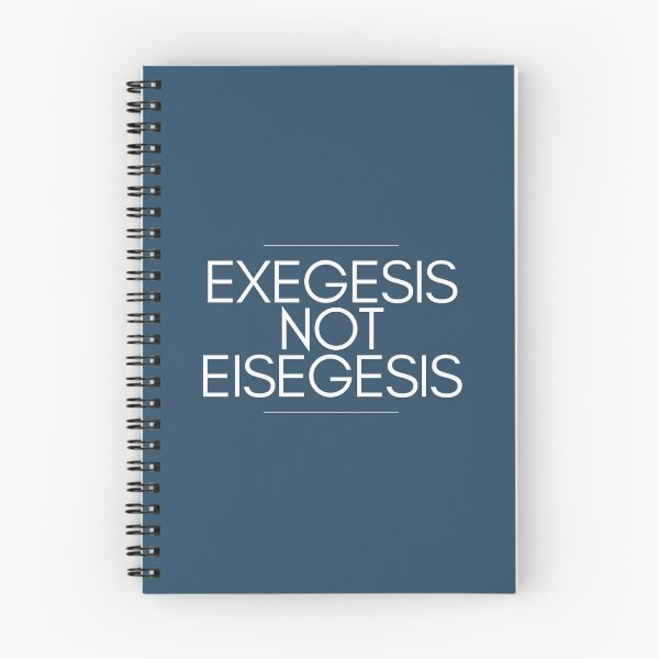 Item preview, Exegesis over eisegesis designed and sold by CBCmerch.
